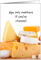 Humorous Cheese...