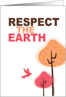 Earth Day - Respect...
