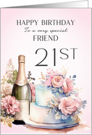 Friend 21st Birthday...