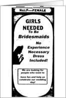 Bridesmaid wanted