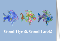 Good Bye and Good Luck Blue Flower Fish Watercolor Art card