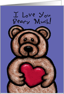 I Love You Beary...