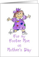 For My Foster Mother...