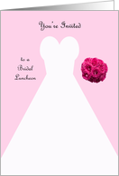Invitation, Bridal Luncheon in Pink, White Bridal Gown card