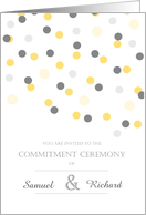 Commitment Ceremony ...