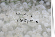 Daughter ,Will you...