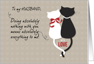 Cats Husband Valentines Day Black and White card