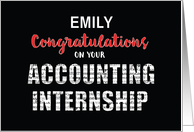 Personalized Name Accounting Internship Congratulations Emily card