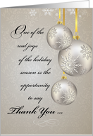 Business Thank You and Holiday Greetings with Silver Gold Ornaments card