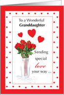 Granddaughter Valentines Day with Red Roses and Hearts card