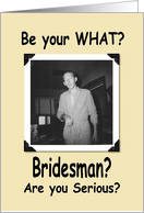 Bridesman - OMG
