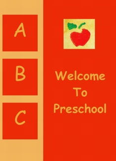 Welcome To Preschool...