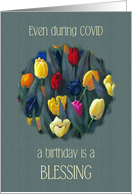 COVID Happy Birthday...