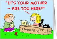 lemonade, mother,...