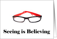 Seeing Is Believing...
