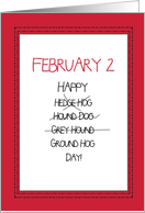 Happy Ground Hog Day...