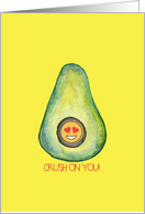 Avocado Crush On You