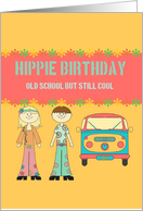Hippie Birthday Old...