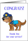 Congrats Thank You K9 For Your Service card