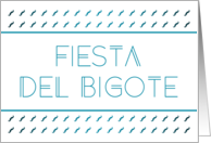Fiesta Del Bigote Invitacion card