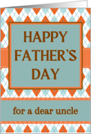 For Uncle Father's...