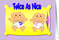 Twice As Nice Birth...