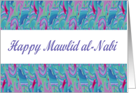 Happy Mawlid al-Nabi