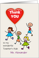 Teacher’s Aide Thank You Kids with Heart Balloon Custom Text card