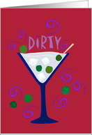 Dirty Martini...