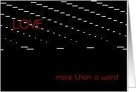 LOVE is more than a...