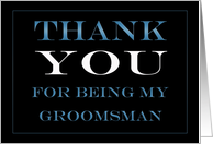 Groomsman Thank you