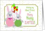 Easter - Good Friend...
