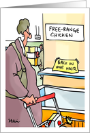 Free-Range Chicken...