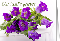 Our family grieves...