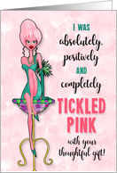 Tickled Pink Thank...