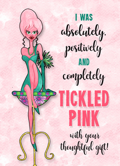 Tickled Pink Thank...