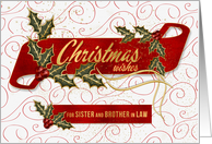 for Sister and Brother in Law Christmas Wishes Holly and Berries card