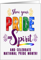 National Pride Month Pride and Spirit LGBT Rainbow Theme card
