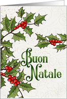 Italian Christmas Buon Natale Red and Green Holly Berries card