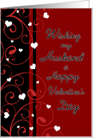Happy Valentine’s Day for Husband - Red, Black & White Hearts card