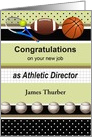 Custom Name Congratulations, New Job, Athletic Director card