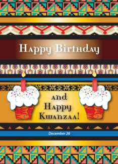 Birthday / Kwanzaa