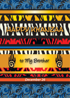 Kwanzaa to Brother,...