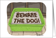 Beware of Dog Litter...