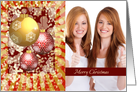 Photo Merry Christmas Greetings with Ornamental Golden,Red balls card