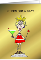 QUEEN FOR A DAY...