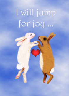 Jump for joy,...