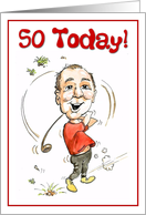 50 Today! Happy...