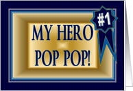 My Hero Pop Pop -...