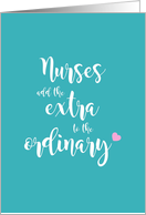 Nurses Add the Extra...